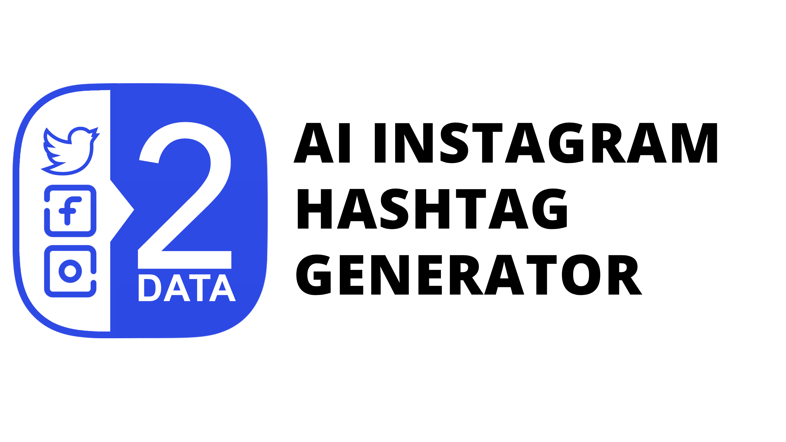 Instagram Hashtag Generator based on AI Free Tool